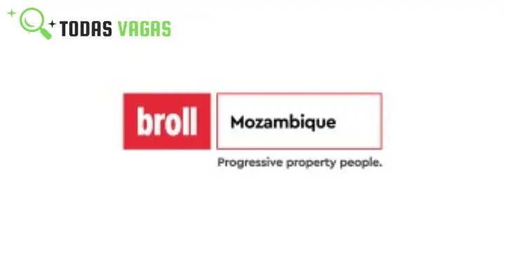 Vaga para (01) Broker Sénior - Maputo na Broll Moçambique Limitada