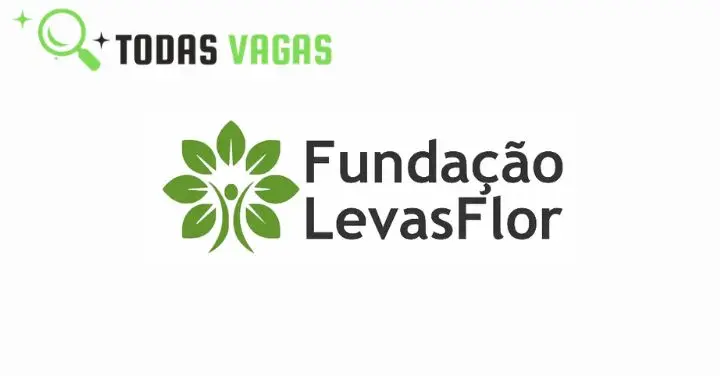 Vaga para (01) Tecnica Junior de projeto - Cheringoma na Fundação LevasFlor